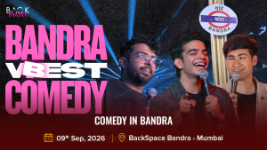 Comedy in Bandra