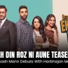 Eh Din Roz Ni Aune Teaser
