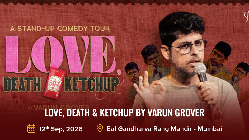 Love, Death & Ketchup by Varun Grover
