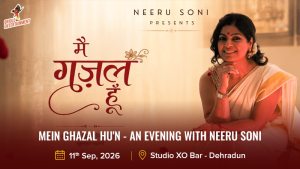 Mein Ghazal Hu'n - An evening with Neeru Soni