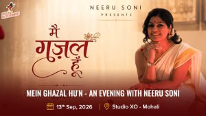 Mein Ghazal Hu'n - An evening with Neeru Soni