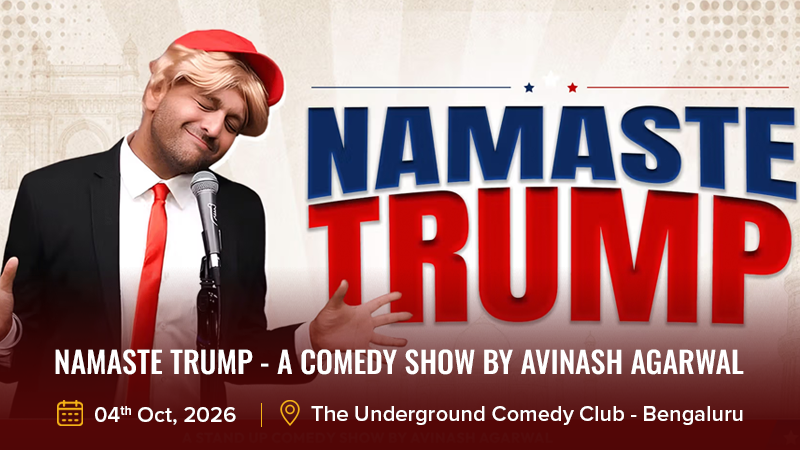 NAMASTE TRUMP - A Comedy Show by Avinash Agarwal_