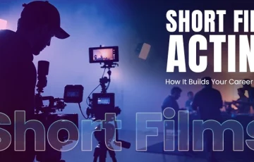 Short Film Acting in India