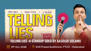 Telling Lies -A Standup Solo by Aashish Solanki