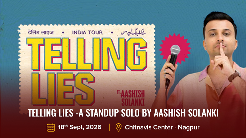 Telling Lies -A Standup Solo by Aashish Solanki 18thSept