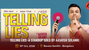 Telling Lies -A Standup Solo by Aashish Solanki