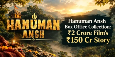 Hanuman Ansh Box Office Collection: ₹2 Crore Film’s ₹150 Cr Story