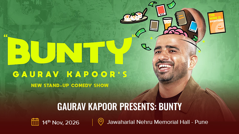 Gaurav Kapoor Presents BUNTY