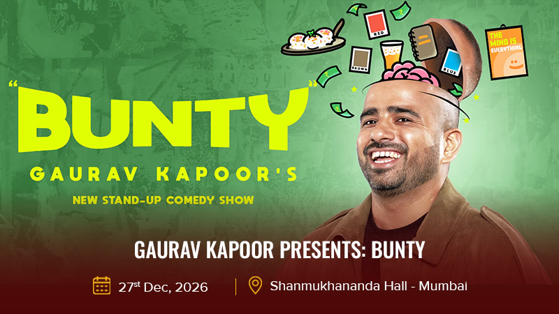 Gaurav Kapoor Presents BUNTY