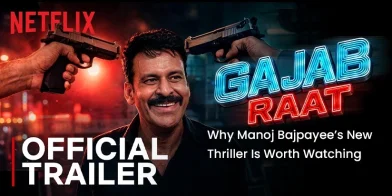 Gajab Raat: Why Manoj Bajpayee’s New Thriller Is Worth Watching