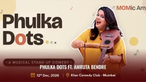 Phulka Dots Ft. Amruta Bendre