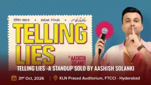 Telling Lies -A Standup Solo by Aashish Solanki