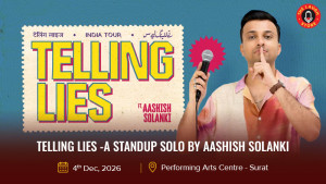 Telling Lies -A Standup Solo by Aashish Solanki
